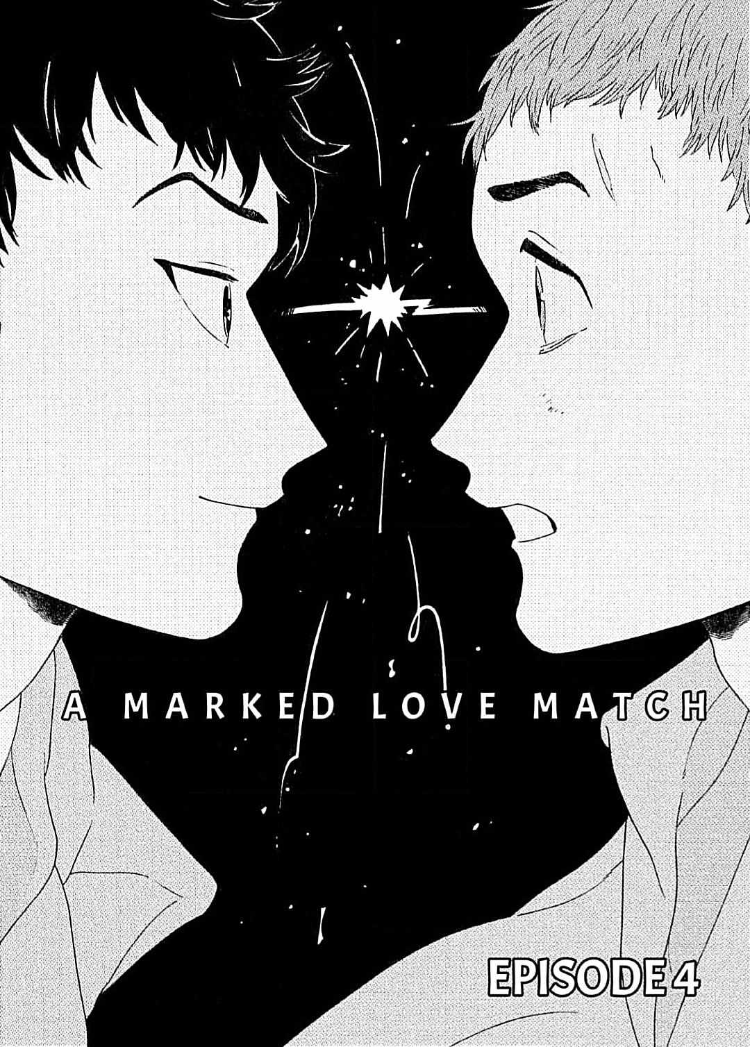 A Marked Love Match - Chapter 4