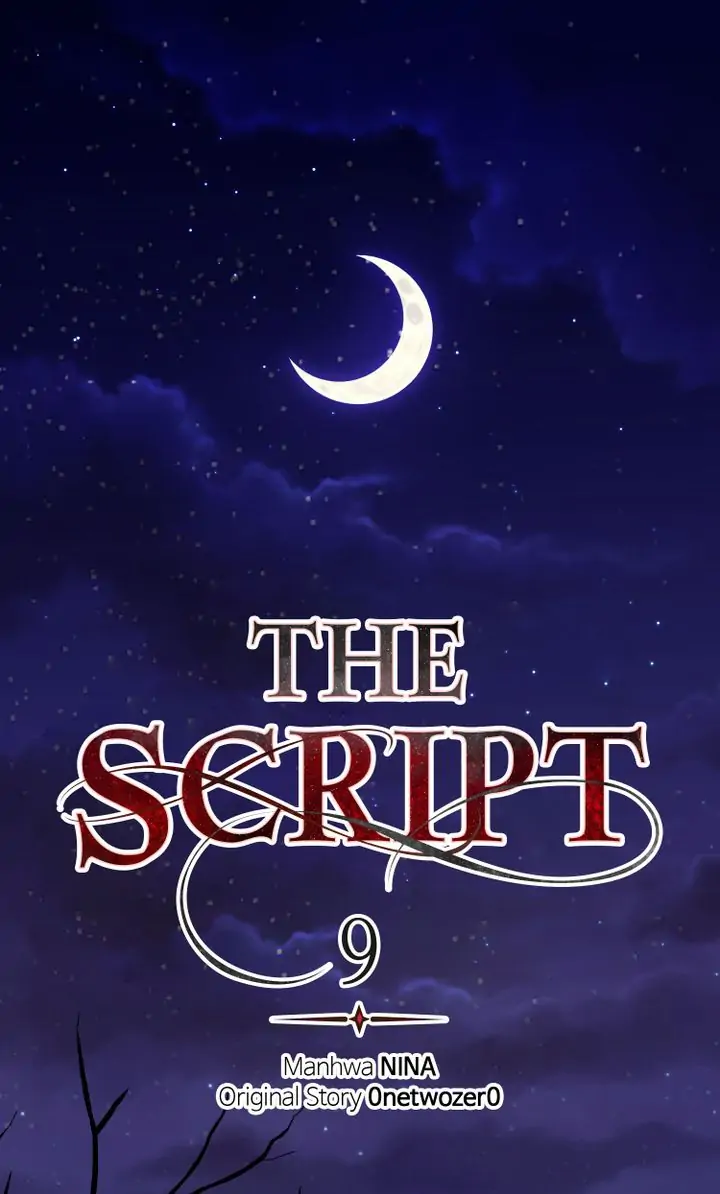 The Script - Chapter 9