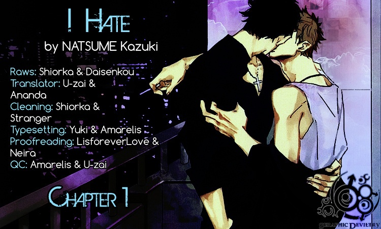 I Hate (Natsume Kazuki) - Vol.1 Chapter 1 : I Hate