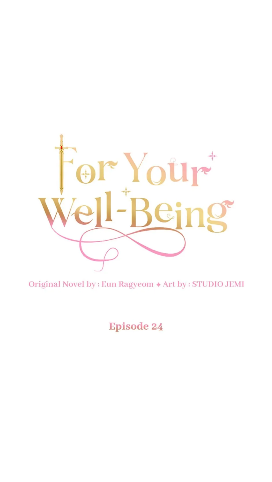 Only For The Sake Of Her Well-Being - Chapter 24