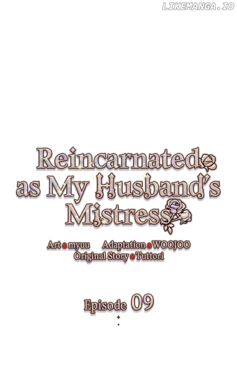 Describe Your Feeling When Being Reincarnated As Your Husband’S Mistress - Chapter 9