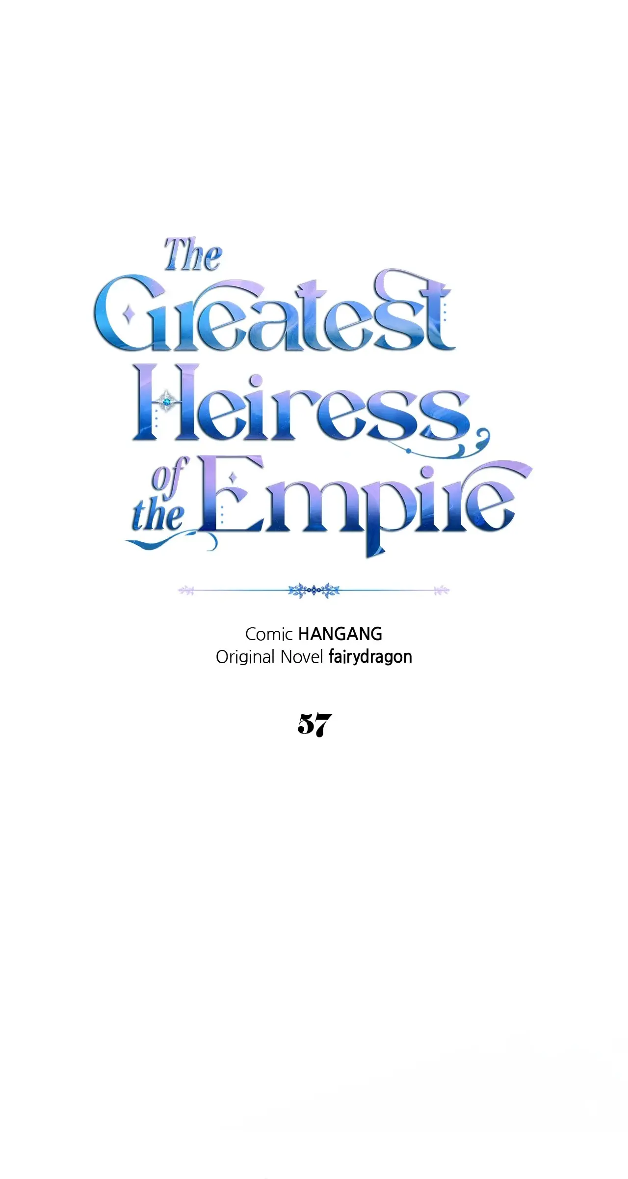 I Became The Greatest Heiress Of The Empire - Chapter 57