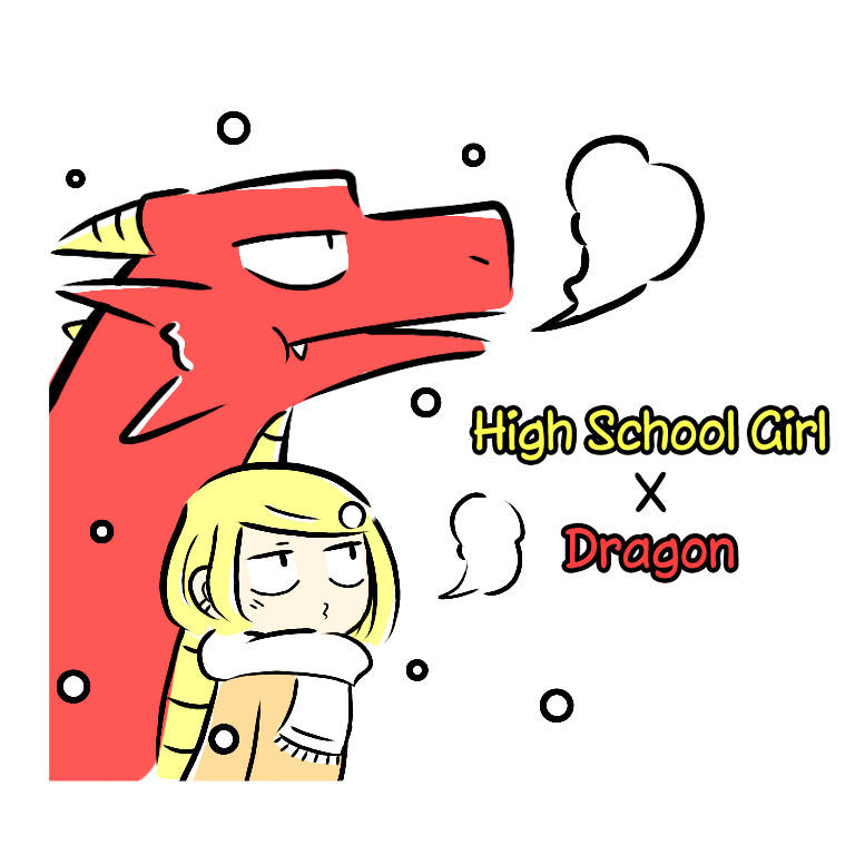 High School Girl X Dragon - Chapter 3