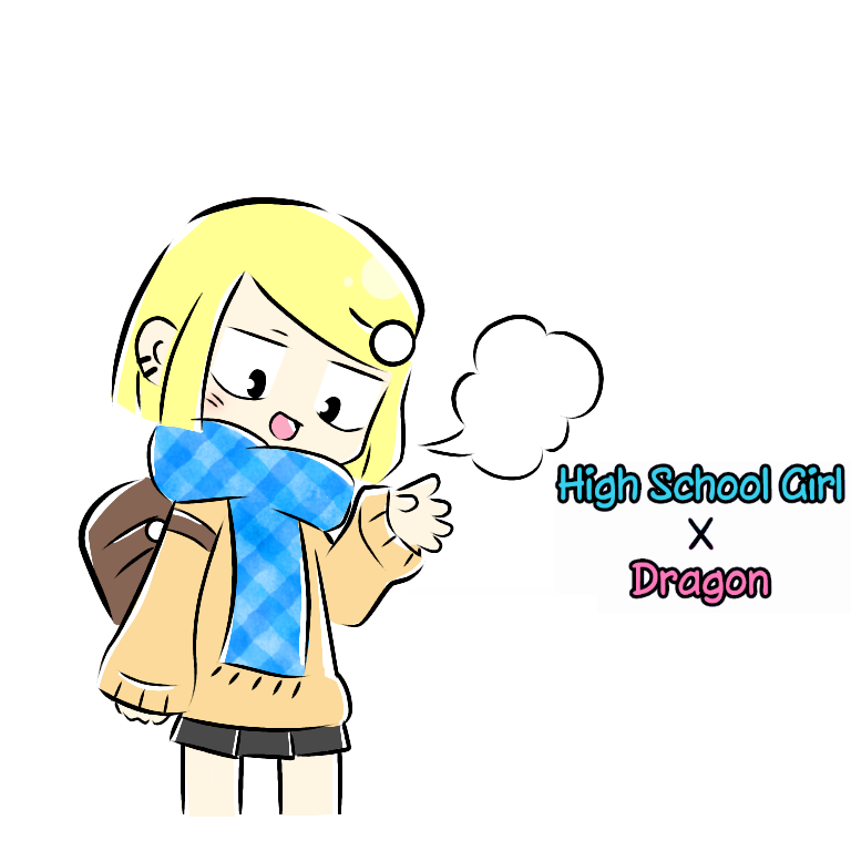 High School Girl X Dragon - Chapter 12