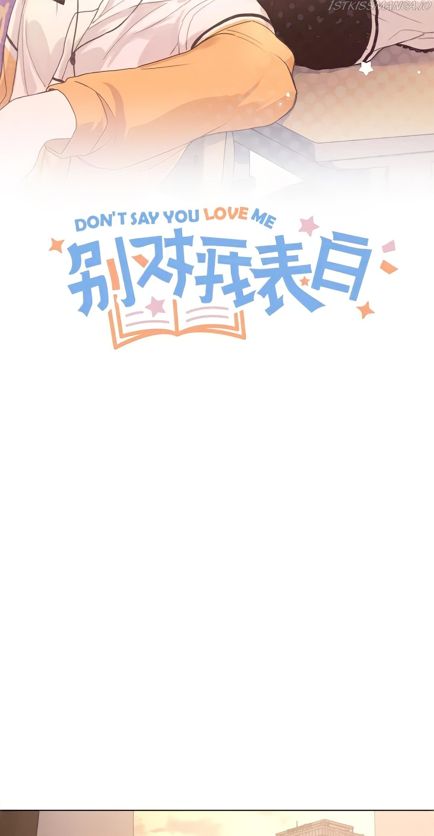 Don’T Say You Love Me - Chapter 24