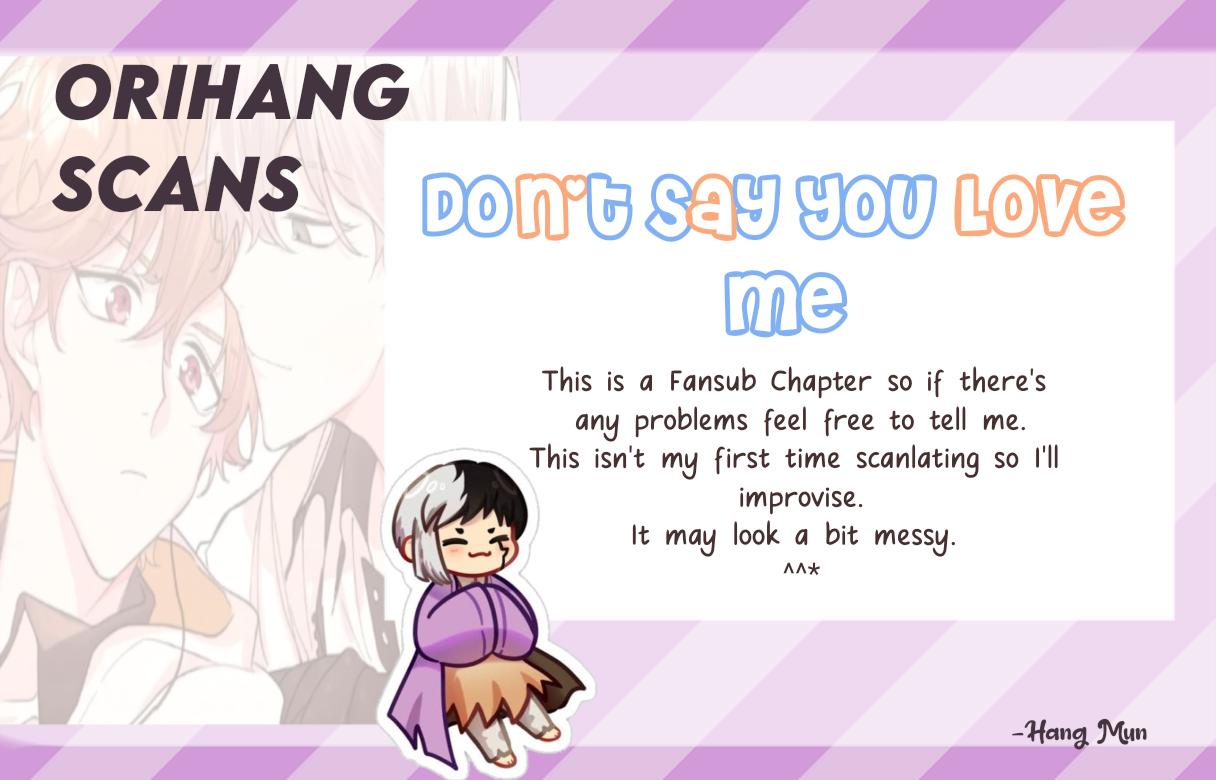 Don’T Say You Love Me - Chapter 21