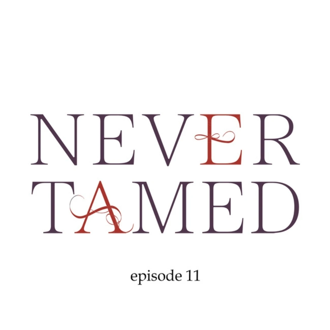 Never Tamed - Chapter 11