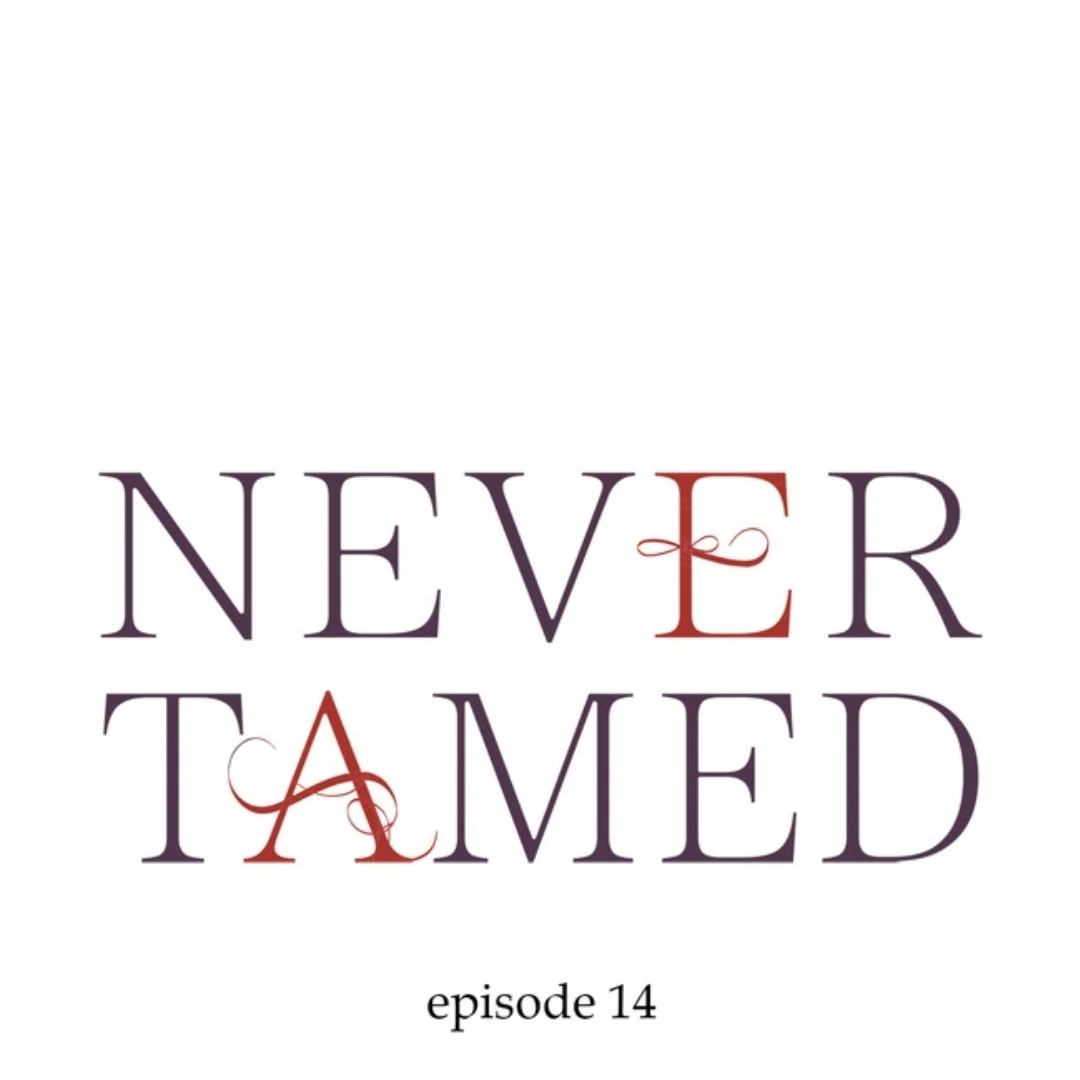 Never Tamed - Chapter 14