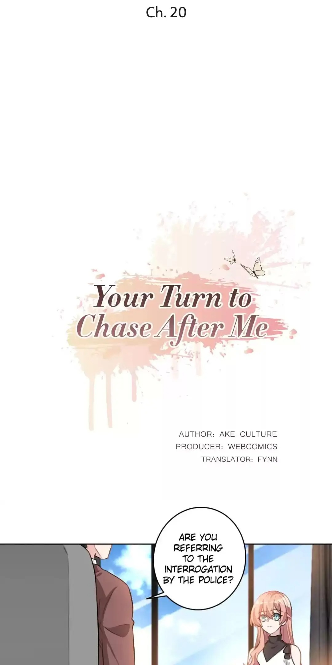 Your Turn To Chase After Me - Chapter 20