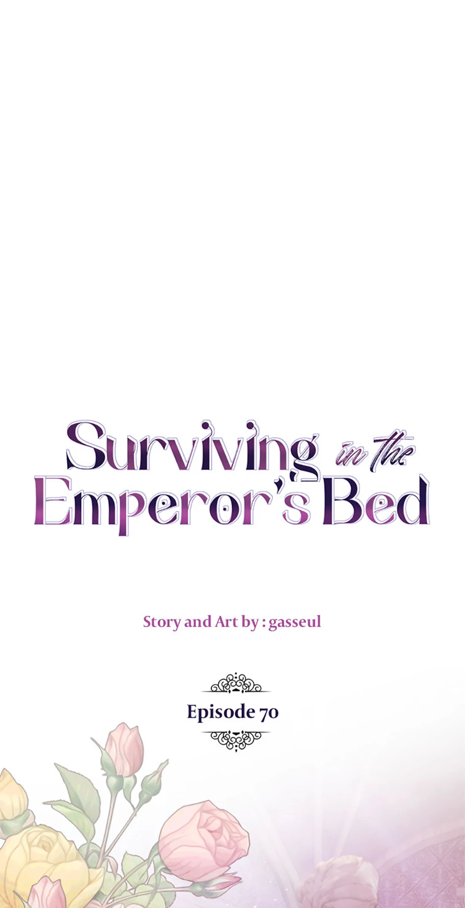 How To Survive Sleeping With The Emperor - Chapter 70