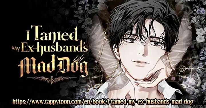 I Tamed My Ex-Husband's Mad Dog - Chapter 96