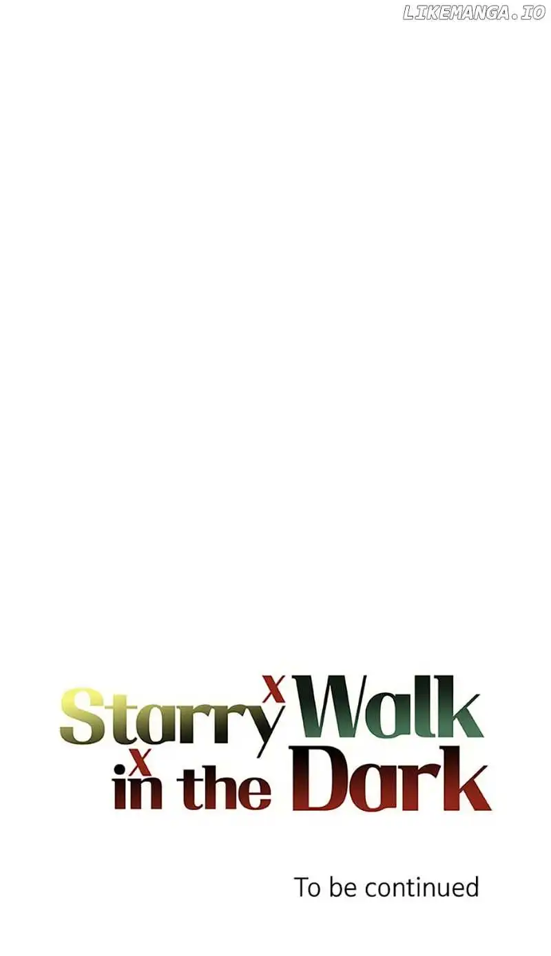 Starry Walk In The Dark - Chapter 19