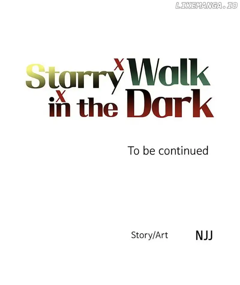 Starry Walk In The Dark - Chapter 10