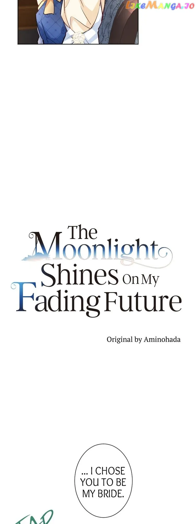 The Moonlight Shines On My Fading Future - Chapter 14