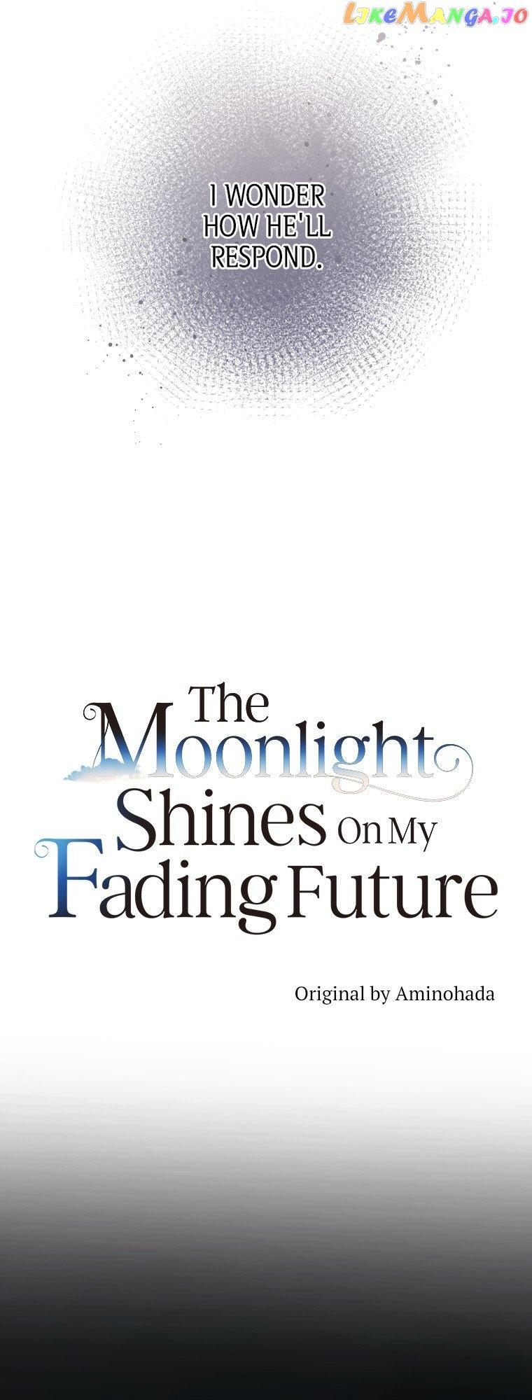 The Moonlight Shines On My Fading Future - Chapter 2