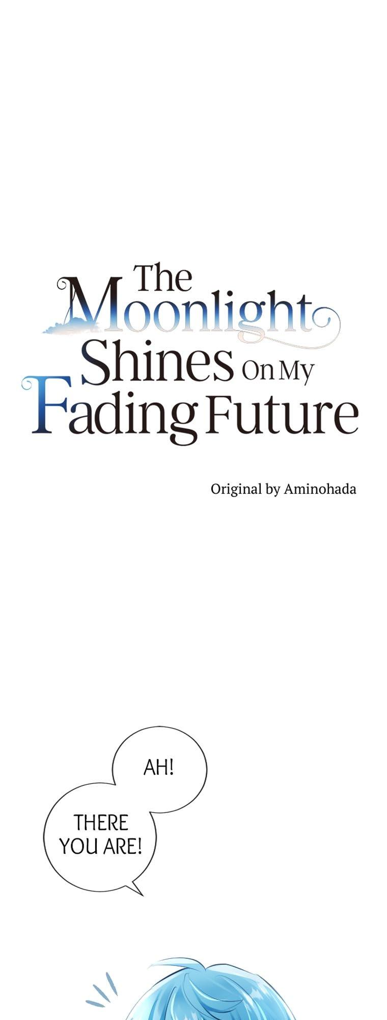 The Moonlight Shines On My Fading Future - Chapter 36