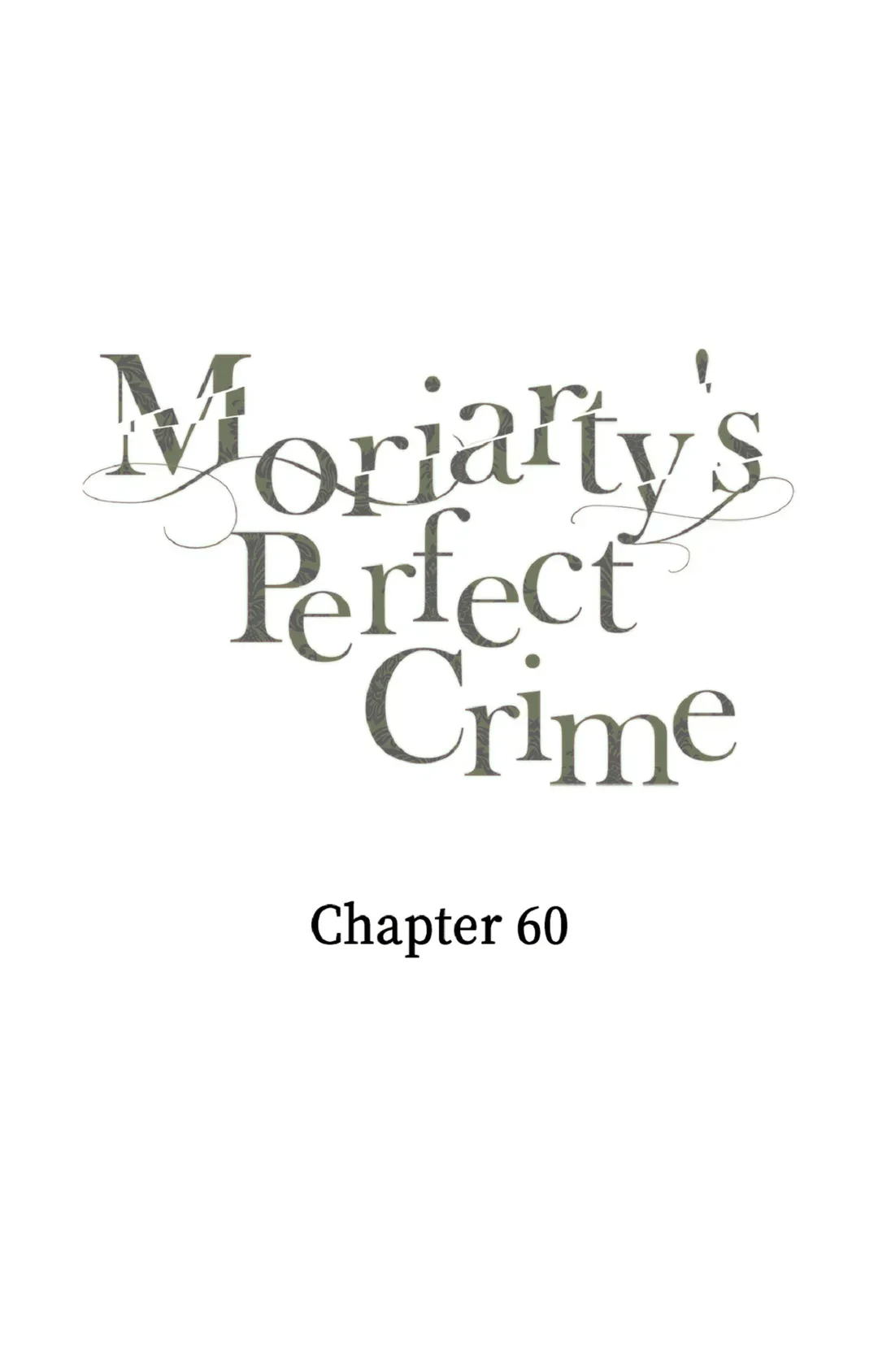 The Villainous Moriarty In Me - Chapter 60