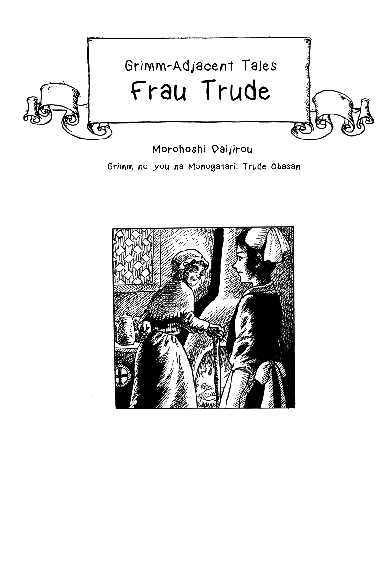 Frau Trude - Grimm-Adjacent Tales - Vol.1 Chapter 1: G’s Dairy