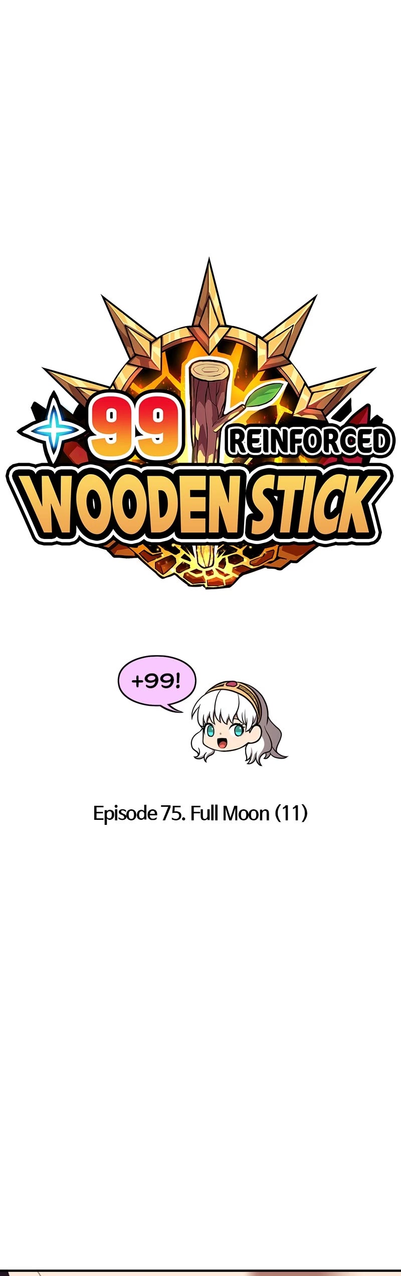 +99 Reinforced Wooden Stick - Chapter 75: Ep. 75 - Full Moon (11)