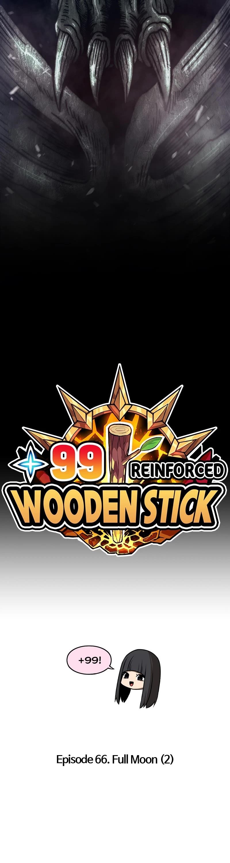 +99 Reinforced Wooden Stick - Chapter 66: Ep. 66 - Full Moon (2)