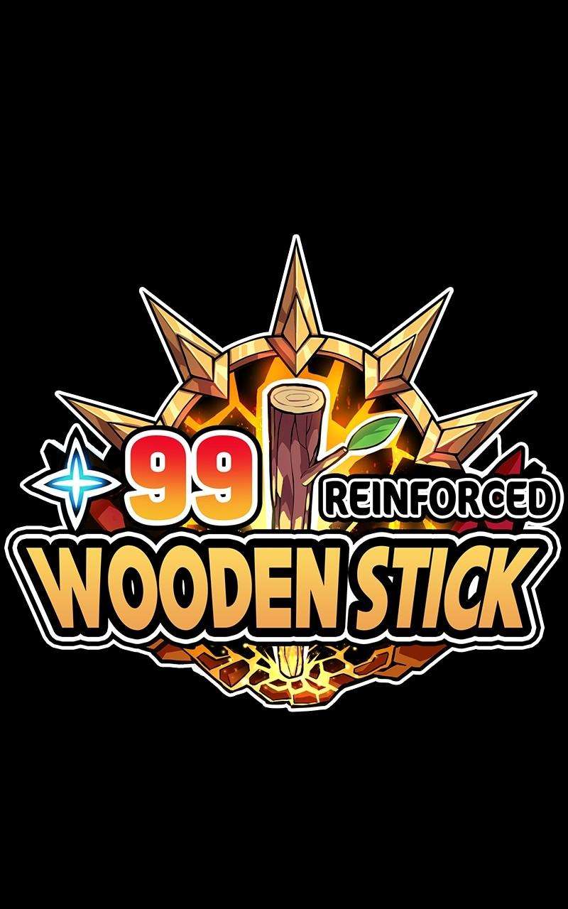 +99 Reinforced Wooden Stick - Chapter 80.2