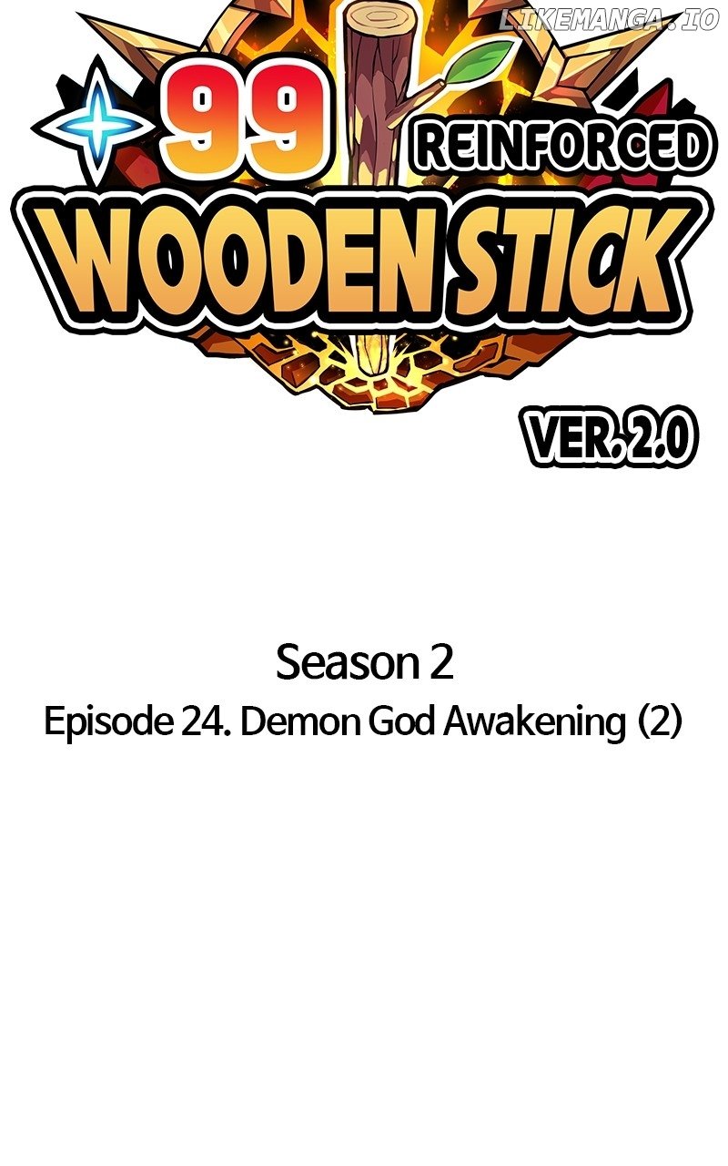 +99 Reinforced Wooden Stick - Chapter 111