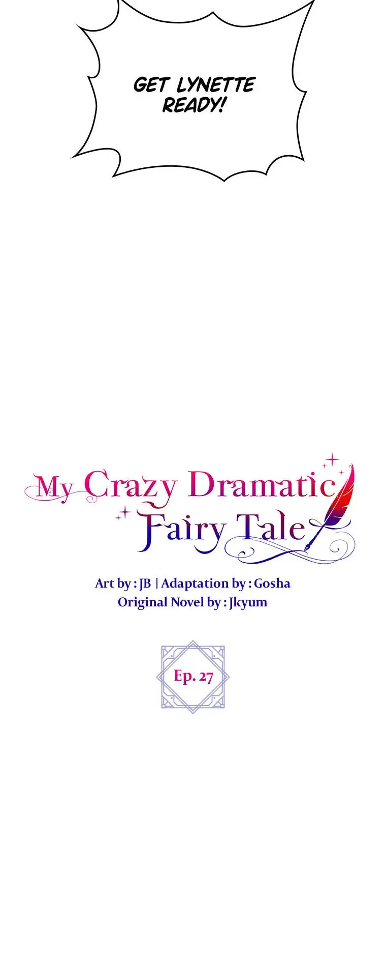 The End Of This Fairy Tale Is A Crazy Drama - Chapter 27