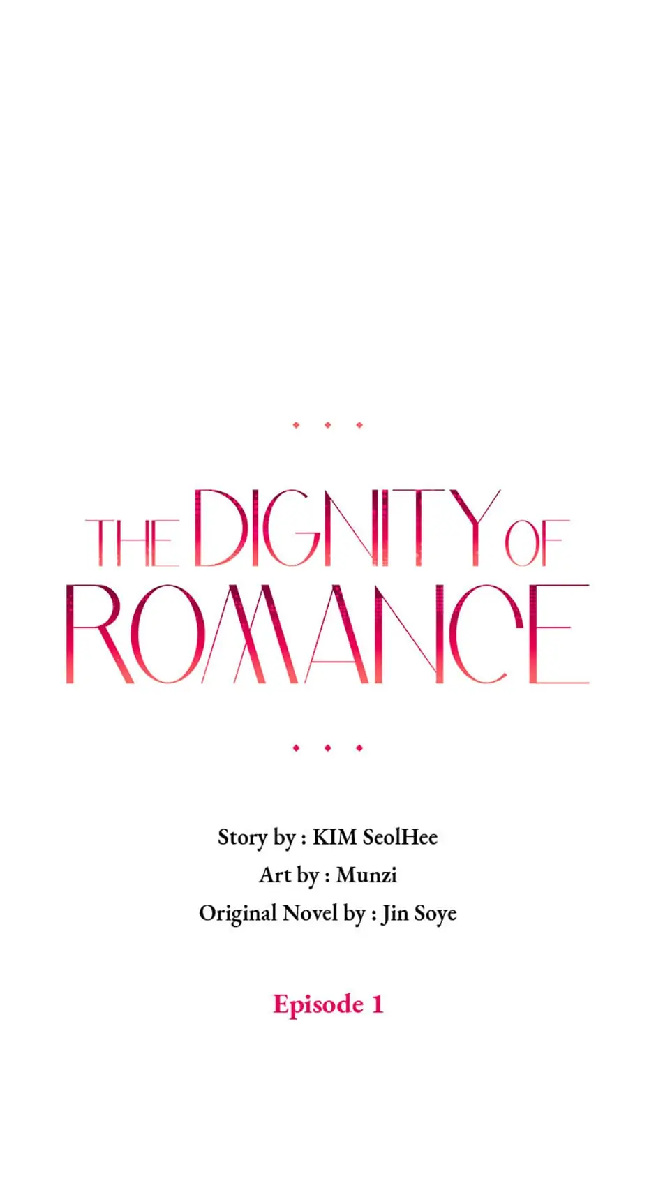 The Dignity Of Romance - Chapter 1