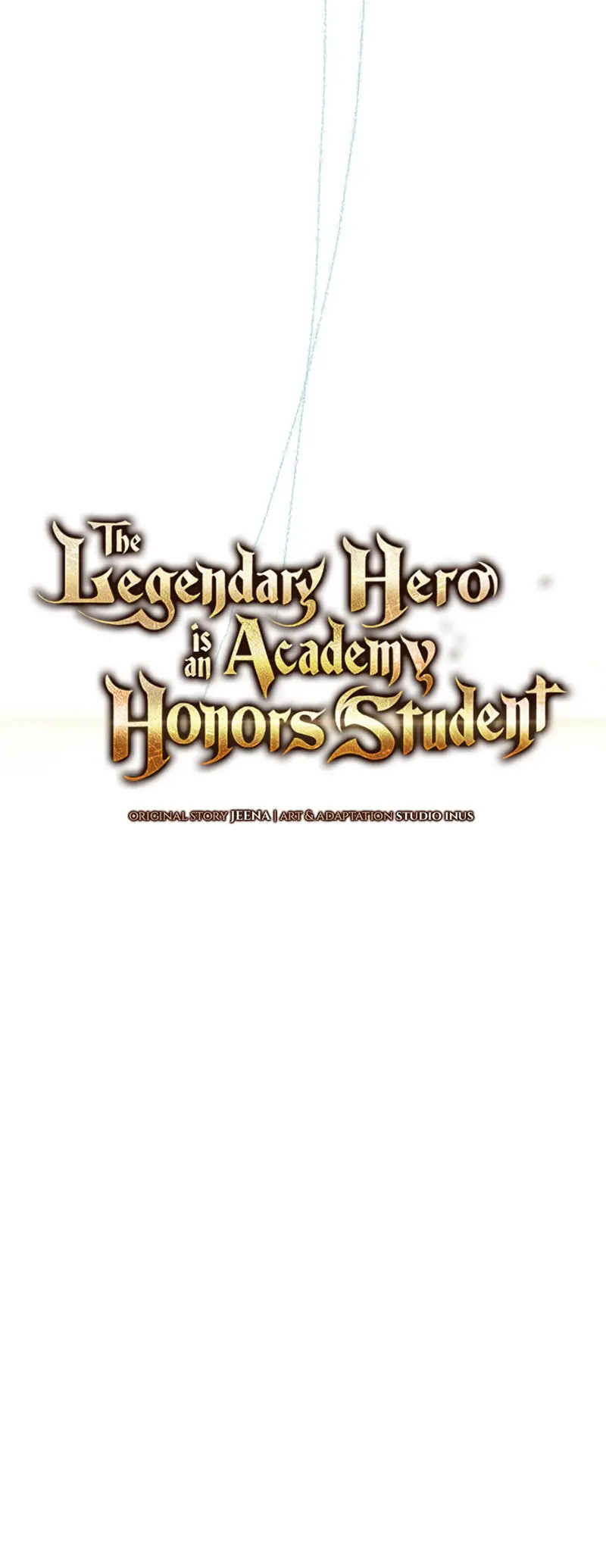 The Legendary Hero Is An Academy Honors Student - Chapter 18