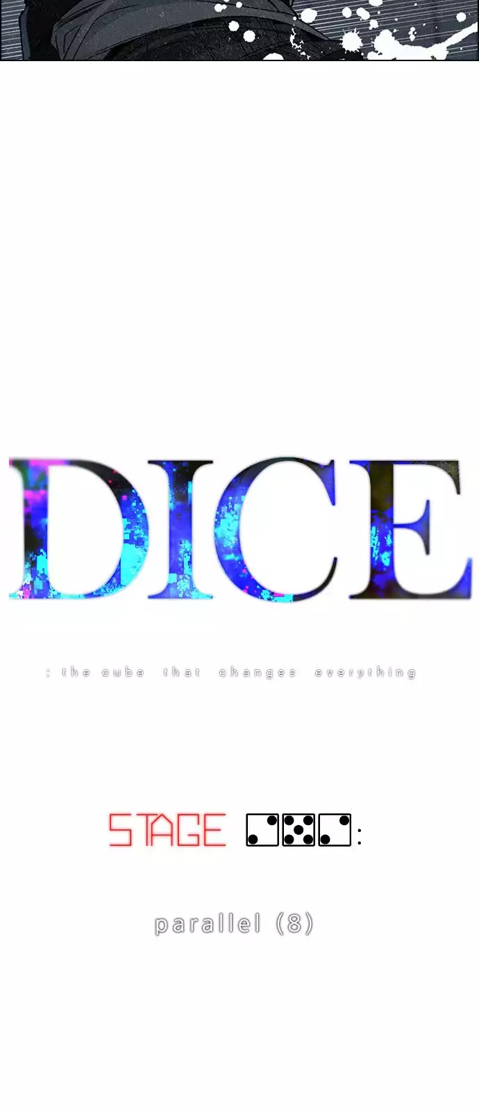 Dice: The Cube That Changes Everything - Chapter 252: Parallel (8)