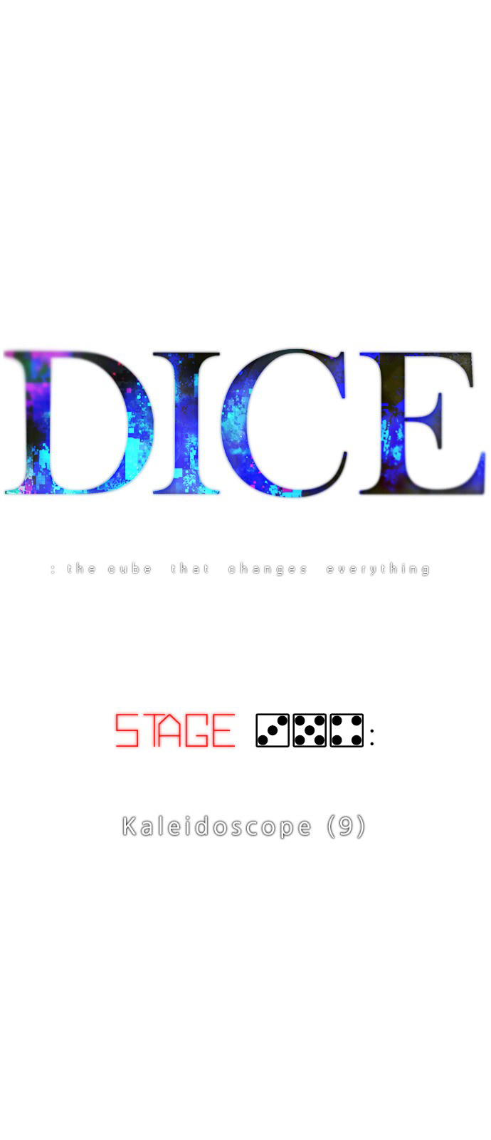 Dice: The Cube That Changes Everything - Chapter 354: Kaleidoscope (9)