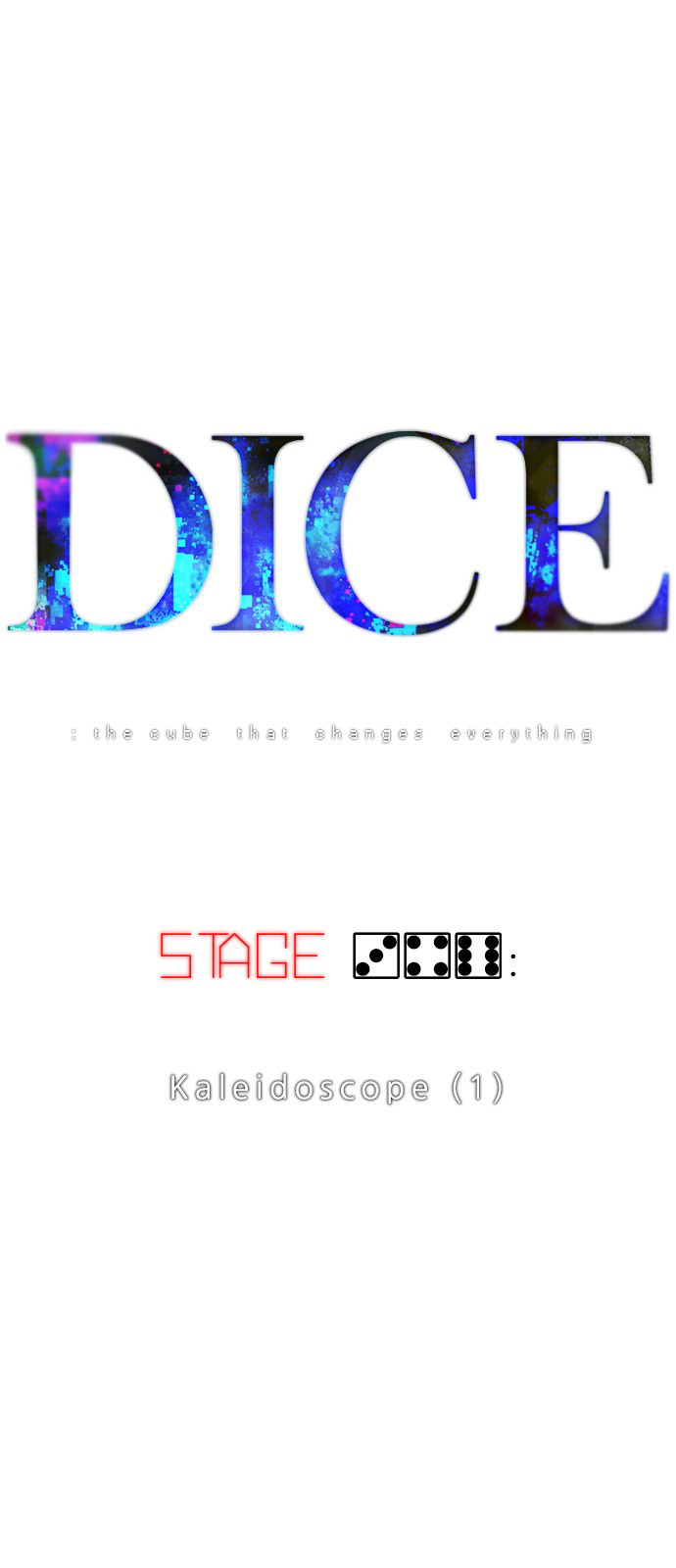 Dice: The Cube That Changes Everything - Chapter 346: Kaleidoscope (1)