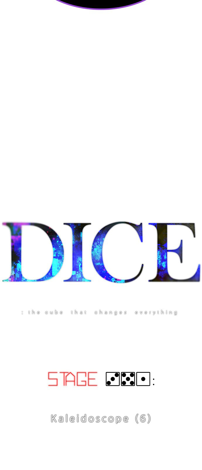 Dice: The Cube That Changes Everything - Chapter 351: Kaleidoscope (6)