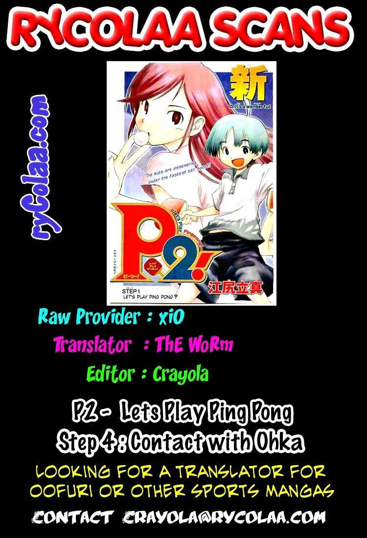 P2! - Let's Play Pingpong! - Vol.1 Chapter 4 : Step 4 - Contact With Ohka