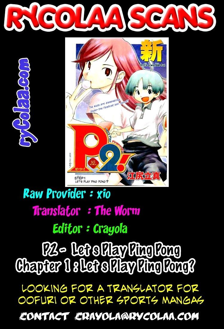 P2! - Let's Play Pingpong! - Vol.1 Chapter 1 : Step 1 - Let S Play Pingpong?