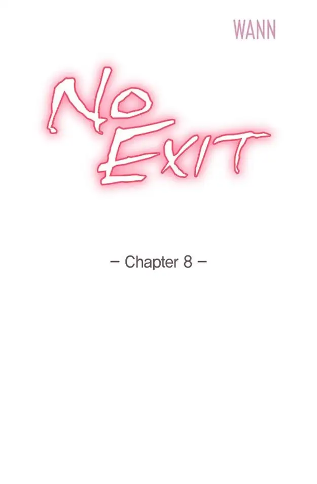 No Exit - Chapter 8