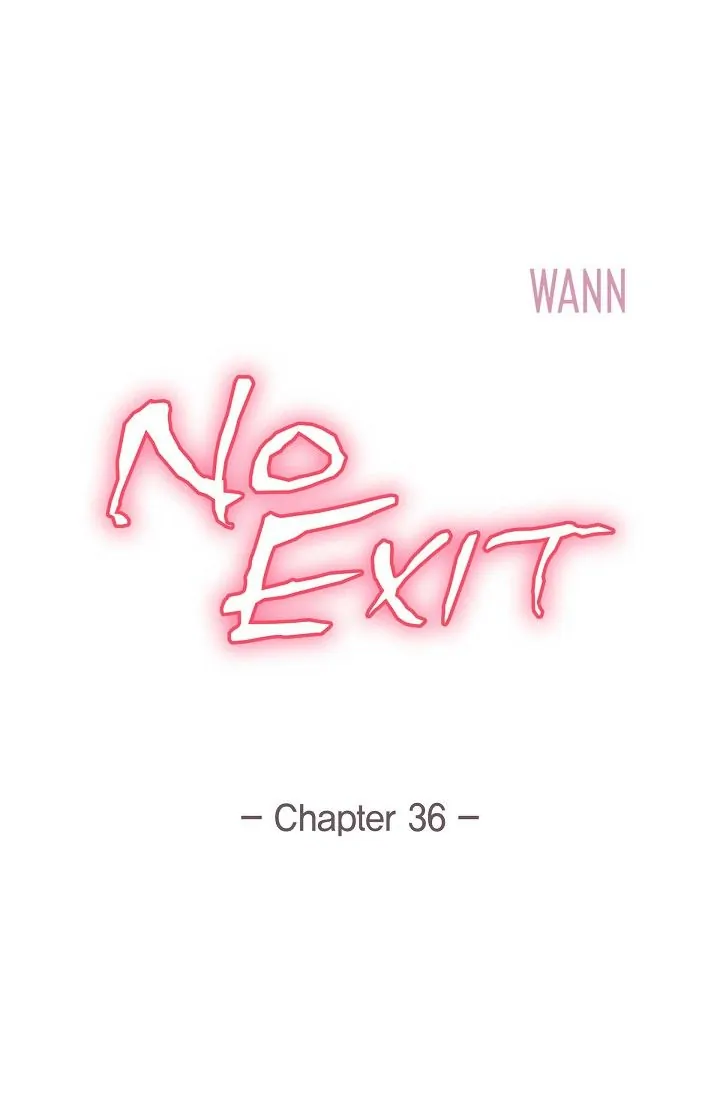 No Exit - Chapter 36