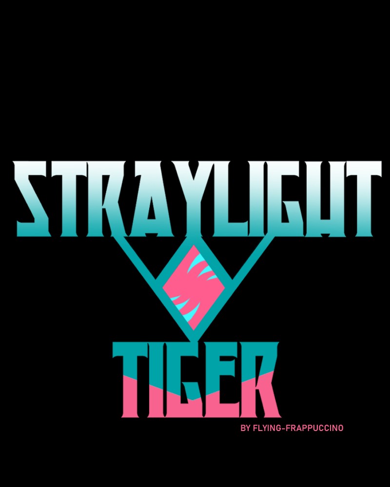 Straylight Tiger - Chapter 7