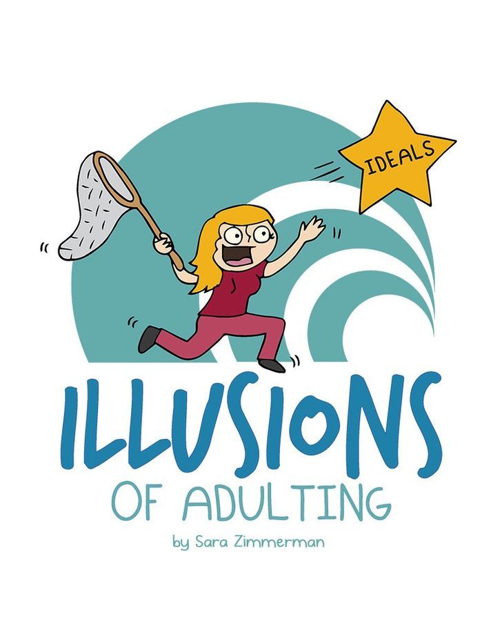 Illusions Of Adulting - Chapter 7