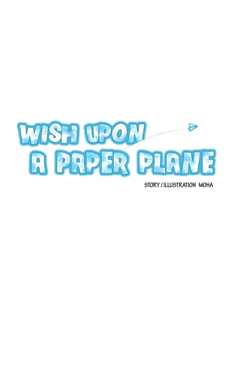 Wish Upon A Paper Plane - Chapter 25