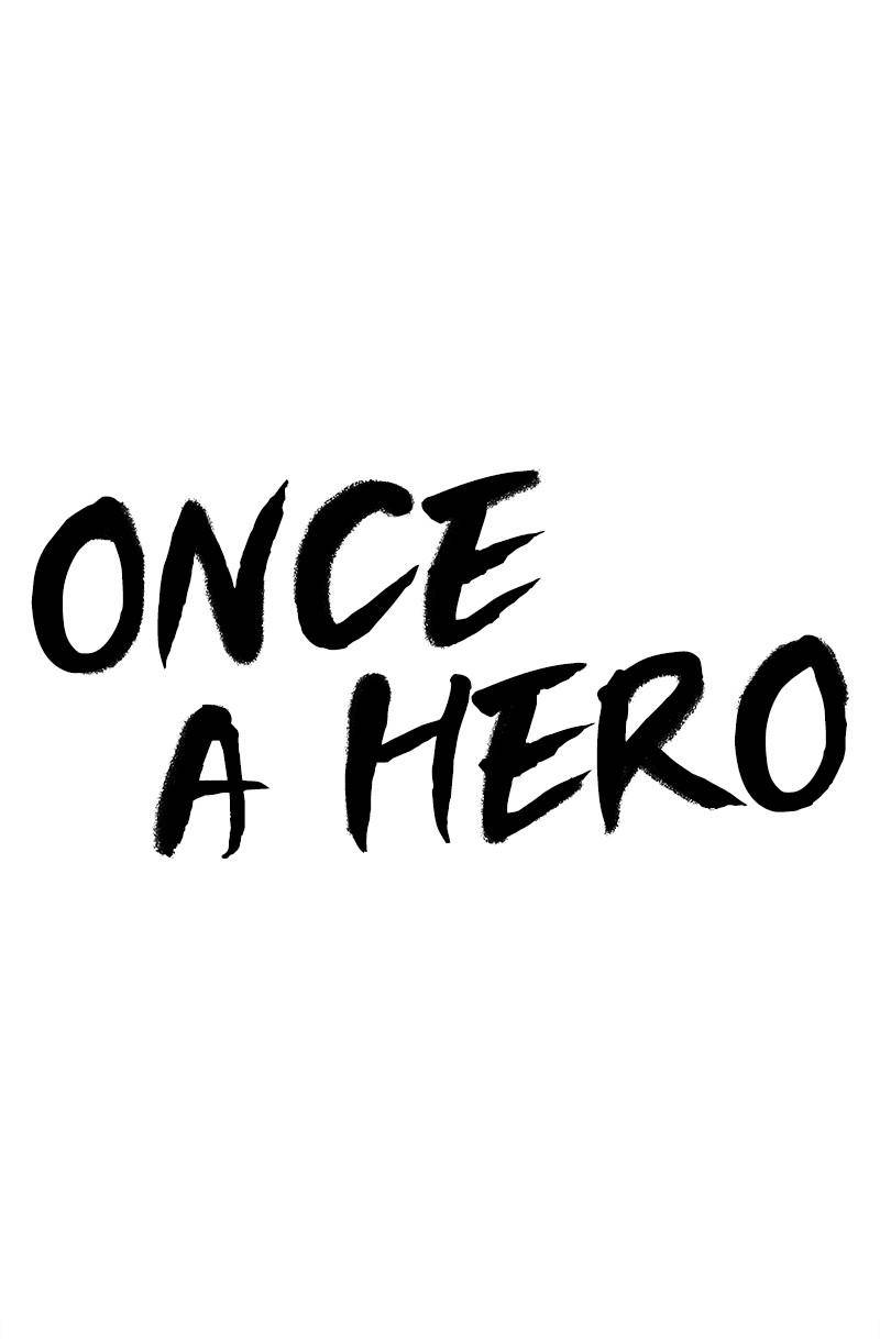 Once A Hero - Chapter 4