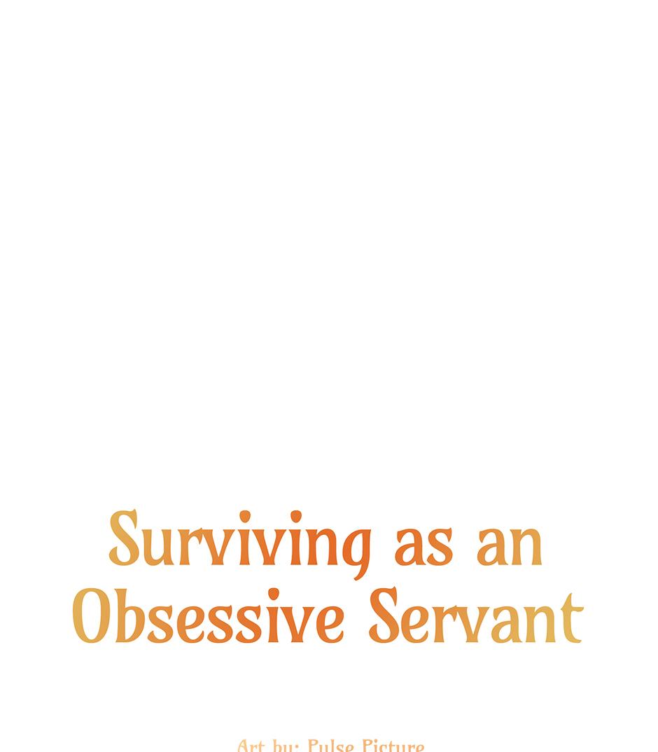 Surviving As An Obsessive Servant - Chapter 31