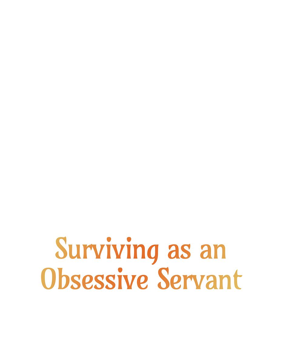 Surviving As An Obsessive Servant - Chapter 30