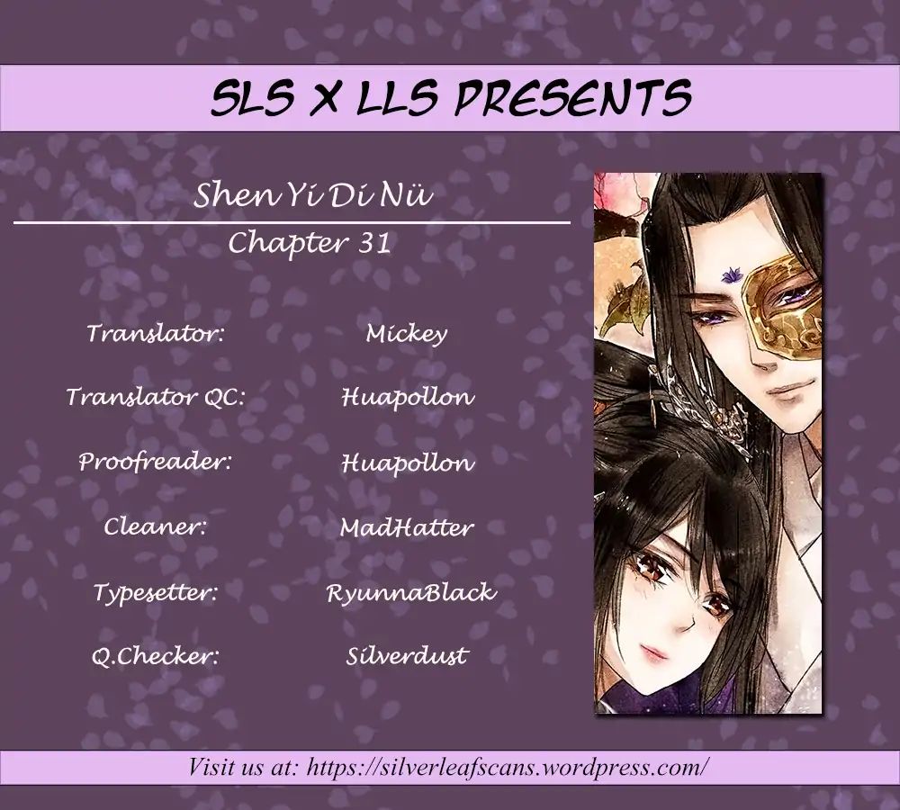 Shen Yi Di Nu - Chapter 31: Ethereal Existence