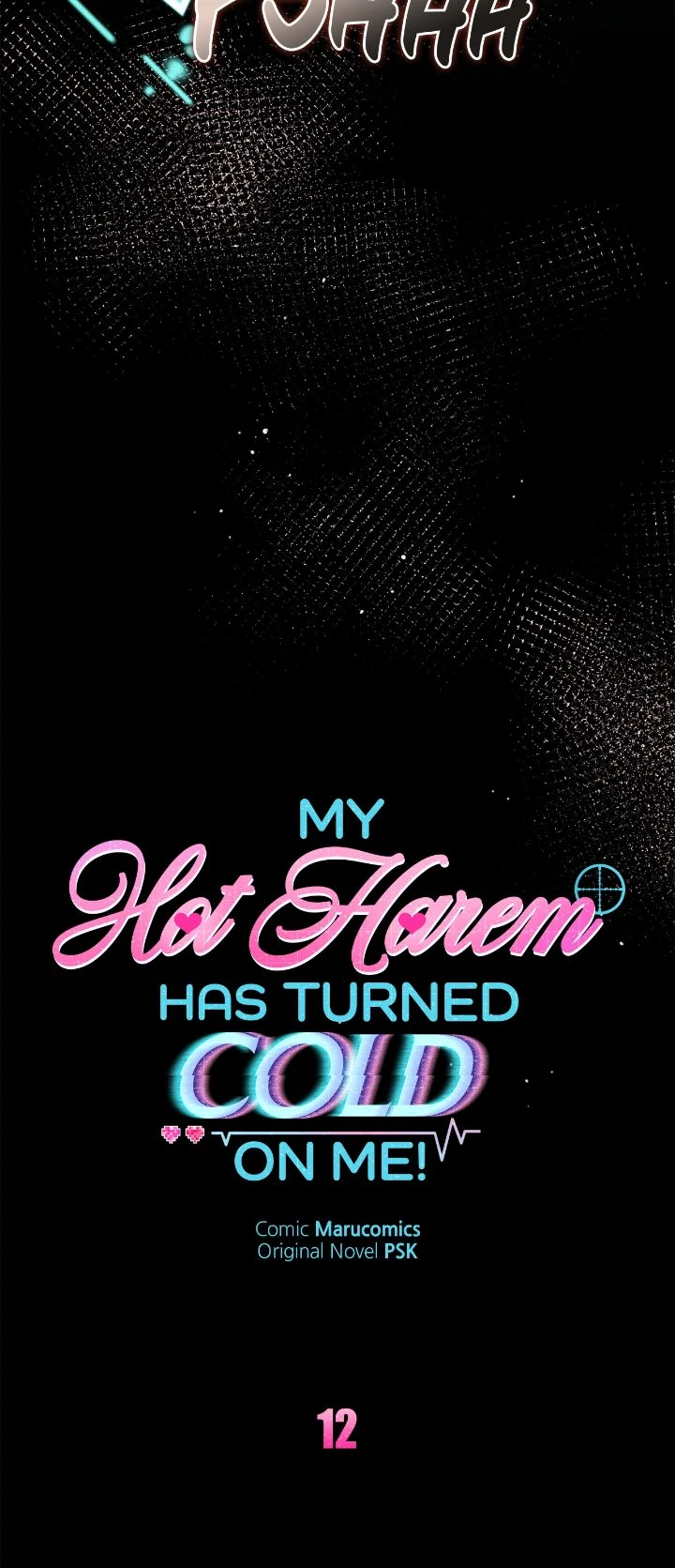 My Hot Harem Has Turned Cold On Me! - Chapter 12