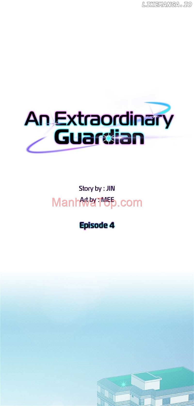 An Extraordinary Guardian - Chapter 4