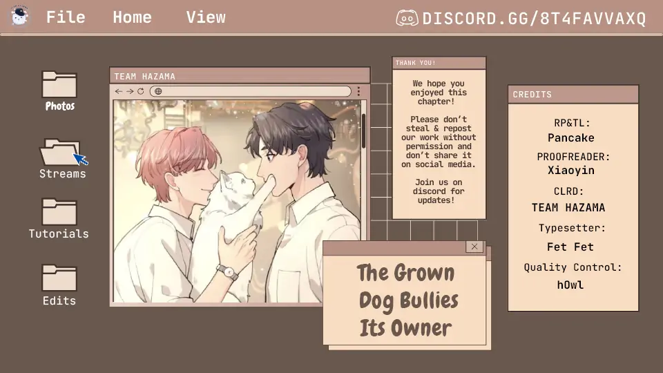 The Grown Dog Bullies Its Owner - Chapter 4