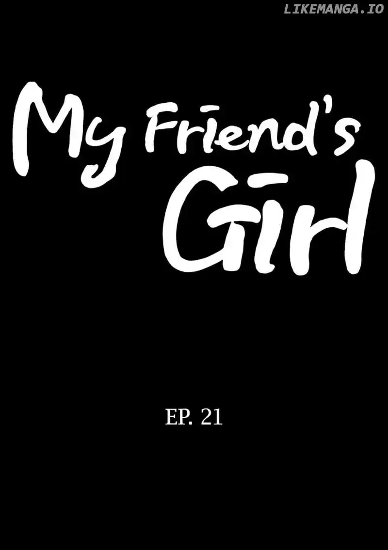 My Friend's Girl - Chapter 20