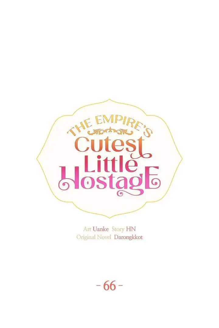 The Empire's Cutest Little Hostage - Chapter 66