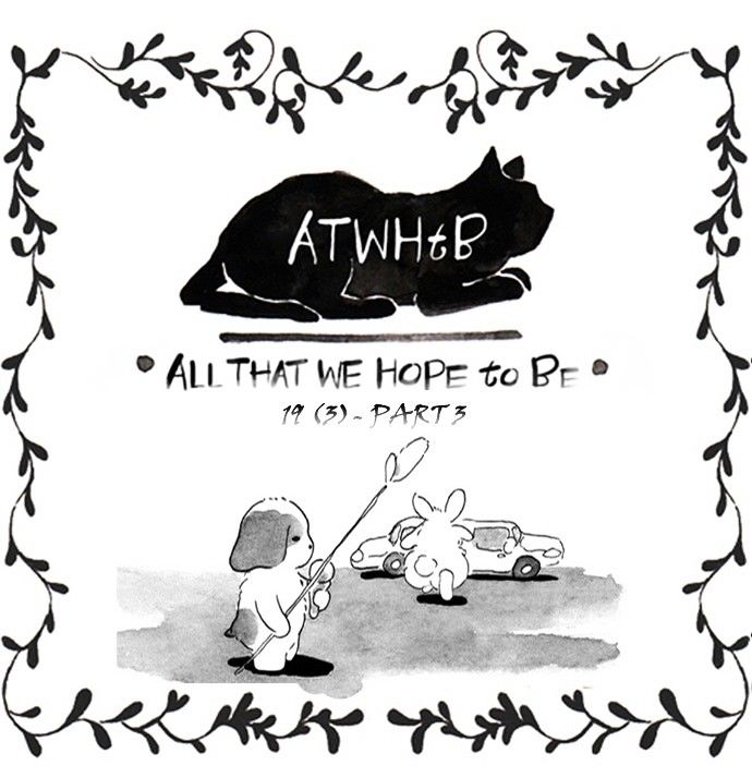 All That We Hope To Be - Chapter 53